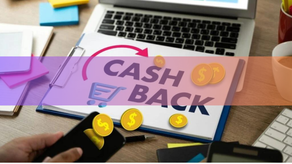 Cashback Websites and Apps