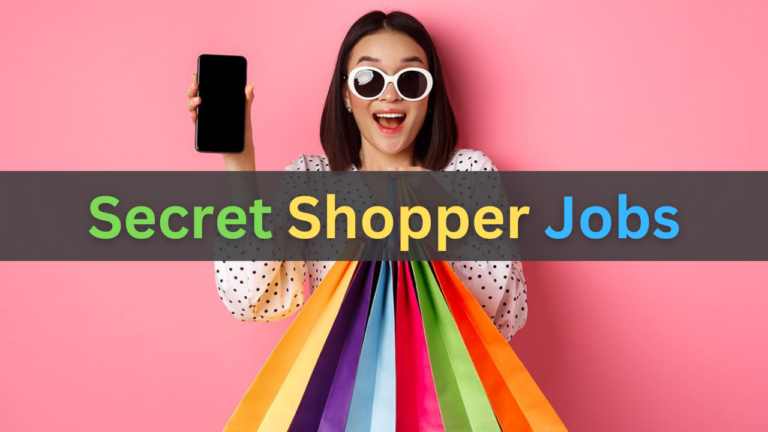 Secret Shopper Jobs